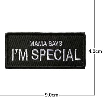 κεντημένο μπάλωμα μαμά λέει Im special patch αστείο BIKER 3D PVC μοτοσυκλέτες από καουτσούκ τακτικά μπαλώματα στρατού airsoft υπαίθρια έθιμο