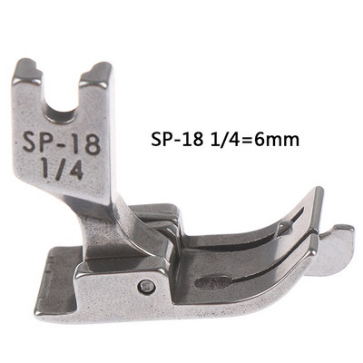 1PC 1/4 1/8 3/8 1/16 3/16 5/16 1/32 Metal Presser Foot SP-18 Βιομηχανική ραπτομηχανή Flat Car Moving Edge Single Needle Flat