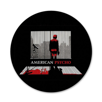 Americký psycho odznak brošňa špendlíky doplnky na oblečenie batoh dekorácia darček 58mm