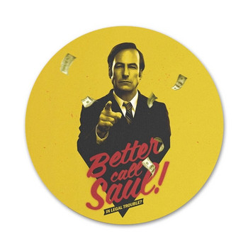 Better Call Saul Icons Pins Декорация на значки Брошки Метални значки за дрехи Декорация на раница 58 mm