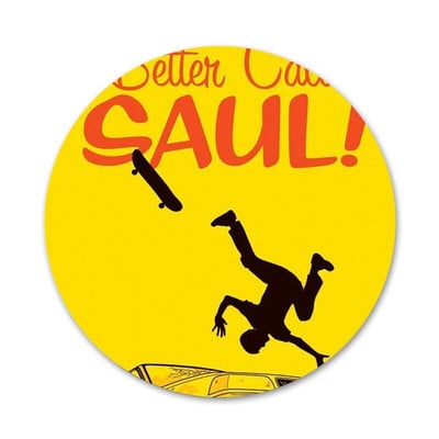 Ikony Better Call Saul, špendlíky, odznaky, dekorácie, brošne, kovové odznaky na oblečenie, dekorácia batohu 58 mm