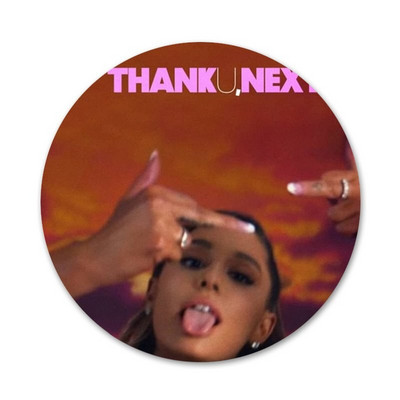 Thank U, Next Ariana Grande Ikone Igle Značke Dekoracija Broševi Metalne značke Za Ukrašavanje ruksaka 58 mm