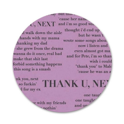 Thank U, Next Ariana Grande Ikone Igle Značke Dekoracija Broševi Metalne značke Za Ukrašavanje ruksaka 58 mm
