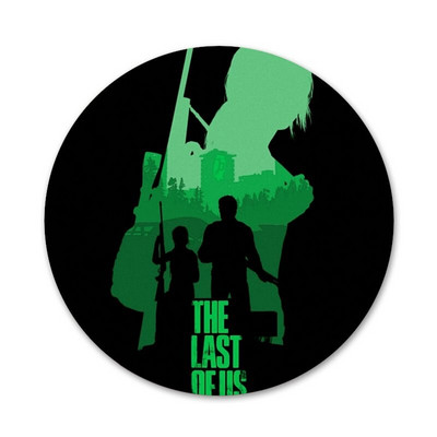 The Last Of Us ikoonid Pins Märgikaunistus Prossid Metallist rinnamärgid seljakoti kaunistamiseks 58mm