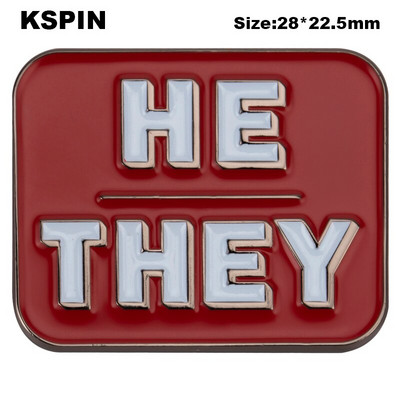 Oni Oni Ona Ona On Njemu TO je Metalna značka po narudžbi Igla za rever Značka zastavice Broš Igle Značke
