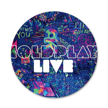 POP British Rock Bnads Coldplay αφίσα καρφίτσα καρφίτσα Cosplay Badge Αξεσουάρ για ρούχα Δώρο Δώρο πλάτης 58mm