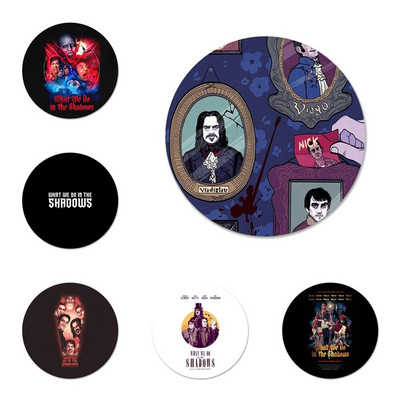 What We Do in the Shadows Καρφίτσα καρφίτσα Cosplay Badge Αξεσουάρ για Ρούχα Δώρο Δώρο Σακίδιο πλάτης 58mm