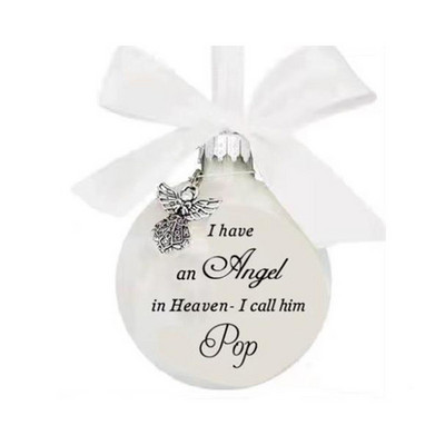 "I Have An Angel In Heaven-I Call Him Dad" Χριστουγεννιάτικες μπάλες Αναμνηστικά στολίδια Χριστουγεννιάτικο δέντρο 2022 Navidad Διακόσμηση σπιτιού