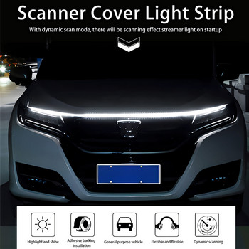 Φώτα ημέρας LED Start Scan Led Car Hood Light Strip Ευέλικτη αδιάβροχη διακοσμητική λάμπα περιβάλλοντος DRL Αυτόματος προβολέας