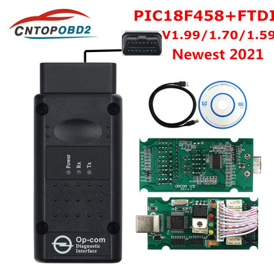 Нов Opcom 2021 200603a OP COM 1.95 1.99 PIC18F458 FTDI Може да бъде флаш актуализация OBD2 Car CAN BUS Диагностичен инструмент за Opel до 2021 г.