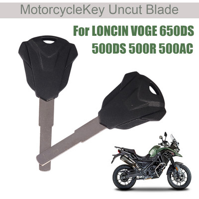 Chei pentru motocicletă Cheie netăiată Flot pentru lamă Netăiată Flot pentru embrioni Carcasă de tăiere a capului pentru LONCIN VOGE 650DS 500DS 650 DS 500R 500AC