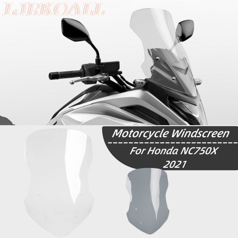 Motorkerékpár szélvédő szélvédő NC 750X tartozékok Honda NC750X NC 750 X 2021 szélvédő ablakvédő alkatrészeihez