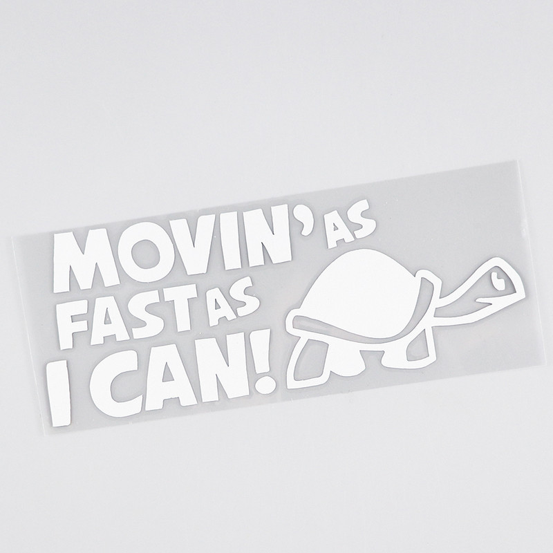 QYPF autómatrica "Moving As Fast as I Can" Vicces autós fényvisszaverő matrica autós matricák, fekete csíkkal C8-0151