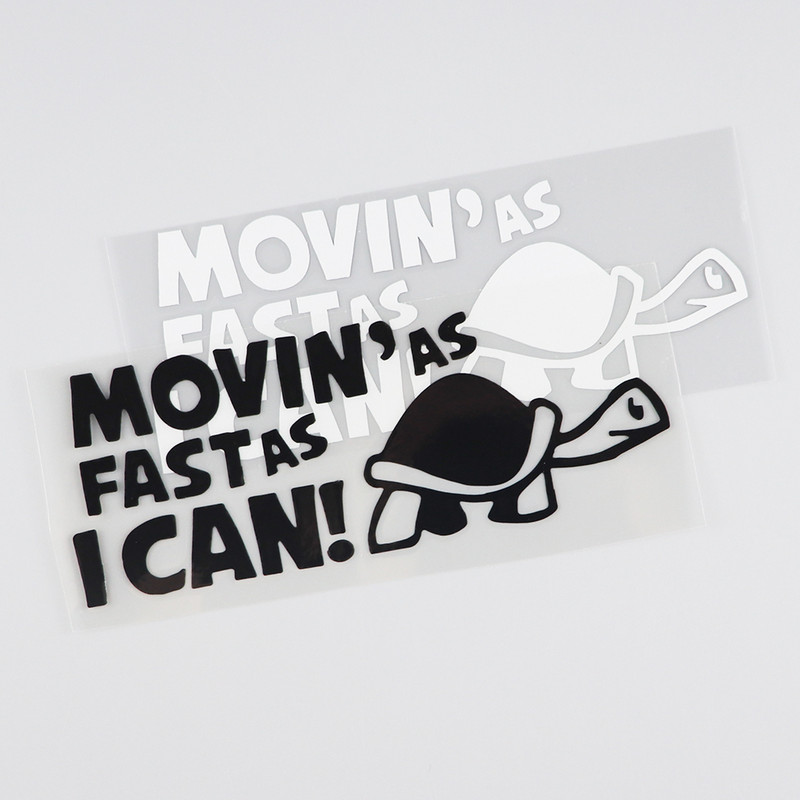 QYPF autómatrica "Moving As Fast as I Can" Vicces autós fényvisszaverő matrica autós matricák, fekete csíkkal C8-0151
