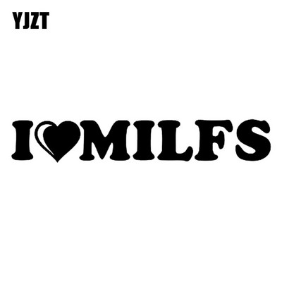 YJZT 20X3.3CM I LOVE MILFS Humor Automobilio stiliaus vinilo lipdukas automobilio lipdukas juodas/sidabrinis