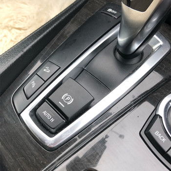 Капак на превключвателя на бутона P на ръчната спирачка на автомобила за BMW 5/6/X3/X4 F10 F11 F18 F06 F12 F13 F25 F26 2009-2013 и т.н. Авто аксесоари