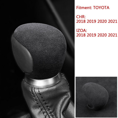 Capac butonului al mânerului schimbătorului de viteze din Alcantara pentru Toyota CHR 2018 2019 2020 2021 2022 Decorare interior a pârghiei de viteze