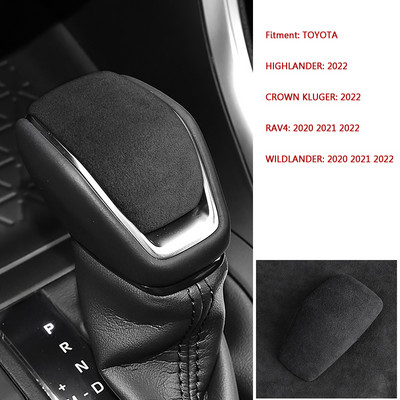 Colier de schimbător de viteze Alacntara pentru TOYOTA Highlander Crown Kluger 2022, RAV4 Wildlander 2020 2021 2022 Accesorii de upgrade pentru ornamente auto