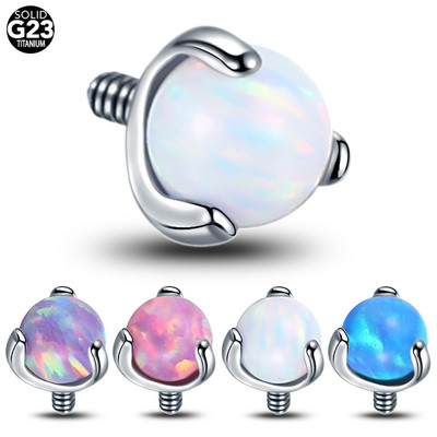 1PC G23 Titanium Prong Opal Dermal Anchor Top For Labret Studs Naušnica Helix Hrskavica Pupak Piercing Obrve Seksi nakit za tijelo