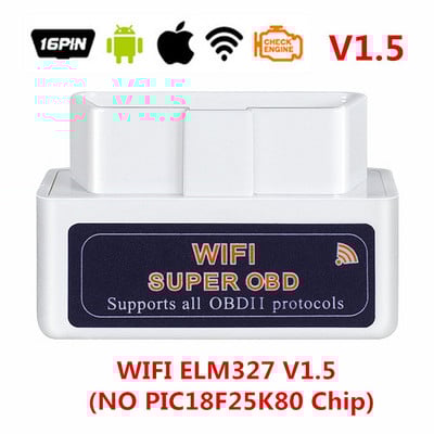 Cel mai bun scaner OBD2 ELM327 V1.5 WIFI OBD 2 Scaner de diagnosticare auto OBDII ELM 327 WI-FI 1.5 Cititor de coduri instrument de diagnosticare auto