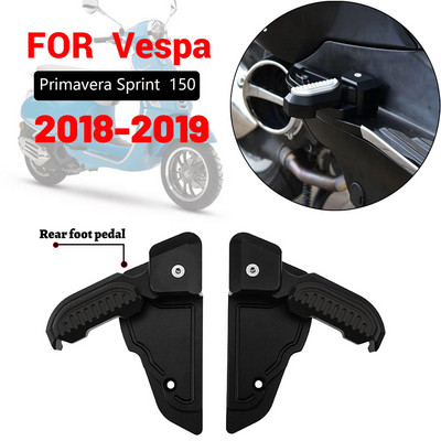 За Vespa Primavera Sprint 125 150 2018 2019 Подложка за краката на пътника отзад Мотоциклет Катапулт Стъпки Сгъваеми педали Стойки
