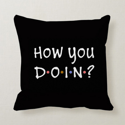 Classic Friends TV Show Crni jastučnica s otisnutim citatom Poliesterska četvrtasta jastučnica Home Hotel Auto Ukrasna jastučnica