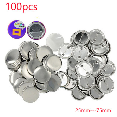 2023 NEW 100PCS Metal Button Pins Blank Button Badge Parts Maker значки набор 25MM/32MM/37MM/44MM/50MM/56MM/58MM/75MM