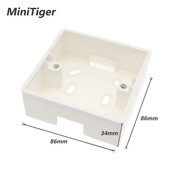 Minitiger External Mounting Box 86mm*86mm*34mm for 86mm Standard Touch Switch and Socket Εφαρμογή για οποιαδήποτε θέση επιφάνειας τοίχου