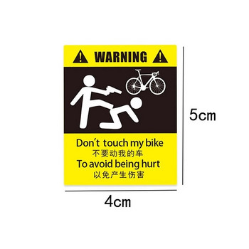 1 ΤΕΜ. ΜΗΝ ΑΓΓΙΖΕΤΕ ΜΟΥ ΠΟΔΗΛΑΤΟ Ποδήλατο Προειδοποίηση Αφαιρούμενο Αυτοκόλλητο Ανακλαστική Πάστα MTB Αδιάβροχο Διακοσμητικό Ποδηλατικό Αξεσουάρ 4 Τύποι