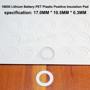 100 vnt./stal. 18650 ličio baterijos teigiamos tuščiavidurės plokščios izoliacinės pagalvėlės originalios tarpinės baterijos priedai17*10,5*0,3mm