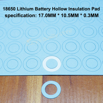 100 бр./лот 18650 литиева батерия Положителна куха плоска изолационна подложка Оригинално уплътнение Аксесоари за батерии17*10.5*0.3MM