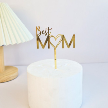 Нов топер за торта Честит ден на майката Акрилно злато Mum Best Mom Cake Topper for Mommy Mother\'s Day Birthday Party Cake Decorations