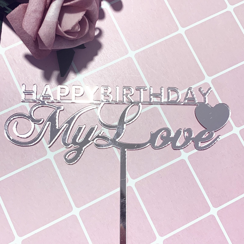 Zlatni Happy Birthday My Love nadjev za tortu Akrilni nadjev za tortu za Valentinovo za svatove Ukrasi za tortu