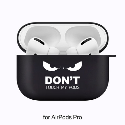 Silikonski poklopac za slušalice Airpods 1/2 Don't Touch My Pods Black Soft Protector Fundas Airpods Pro Case Air Pods ChargingBags