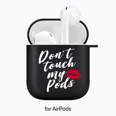 Silikonski poklopac za slušalice Airpods 1/2 Don't Touch My Pods Black Soft Protector Fundas Airpods Pro Case Air Pods ChargingBags