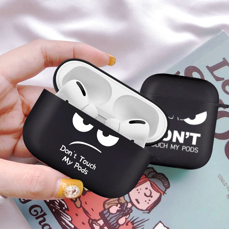 Silikonski poklopac za slušalice Airpods 1/2 Don't Touch My Pods Black Soft Protector Fundas Airpods Pro Case Air Pods ChargingBags