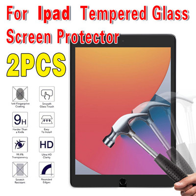 2 бр. Закалено стъклено протектор за екран за IPad 10.2 9.7 10. 5 10.9 11 IPad 8 7 6 9 Air 4 3 2 Mini Glass IPad 2020 2019 2018 2021