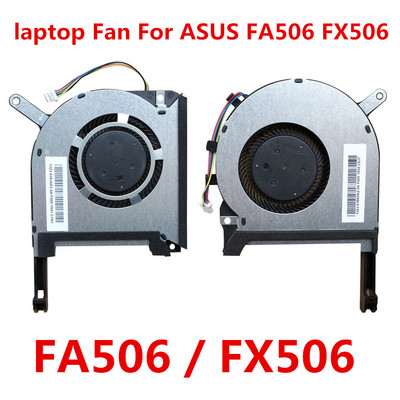 Вентилатори за охлаждане на GPU CPU за ASUS TUF A15 FA506 FA506IV FA506IU FA506IH FX506 IU FX506LH Cooler Radiator резервни части за лаптоп