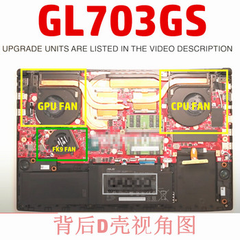 Νέος φορητός υπολογιστής CPU GPU ανεμιστήρας ψύξης Cooler Notebook PC για ASUS ROG STRIX GL703 GL703GS GL703GM DC12V 0.4A 4PIN