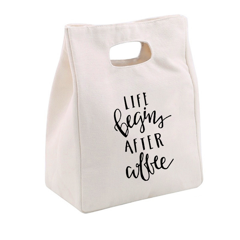 Viața începe după cafea Prânz Geantă frigorifică Toc din pânză Folie izolată Geanta termică pentru picnic Container pentru cină de birou Depozitare alimente