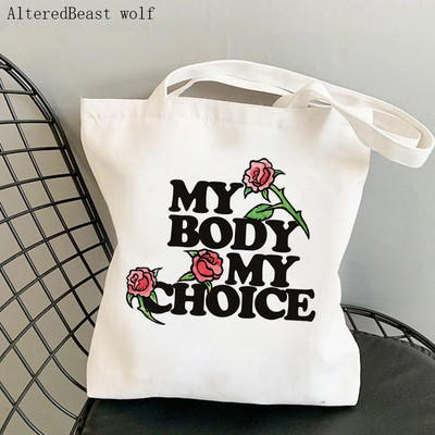 Női válltáska My Body my Choice Méh Tartsa távol a politikát a méhemből Vászontáska Harajuku Táska lány kézitáska Táska