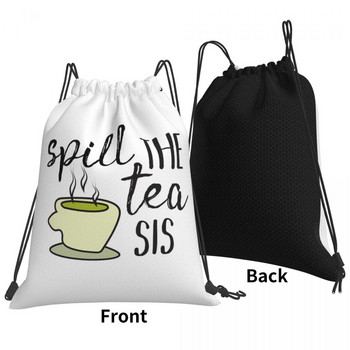 Spill The Tea Drawstring Bags Τσάντα πλάτης Γυναικεία Προσαρμοσμένη τσάντα Χαριτωμένα σακίδια τσάντες για γυναίκες