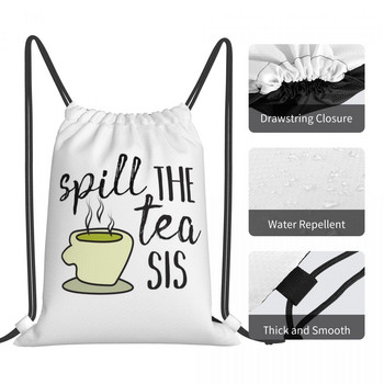 Spill The Tea Drawstring Bags Τσάντα πλάτης Γυναικεία Προσαρμοσμένη τσάντα Χαριτωμένα σακίδια τσάντες για γυναίκες