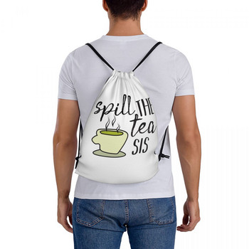 Spill The Tea Drawstring Bags Τσάντα πλάτης Γυναικεία Προσαρμοσμένη τσάντα Χαριτωμένα σακίδια τσάντες για γυναίκες