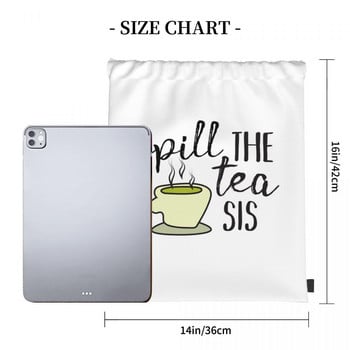 Spill The Tea Drawstring Bags Τσάντα πλάτης Γυναικεία Προσαρμοσμένη τσάντα Χαριτωμένα σακίδια τσάντες για γυναίκες