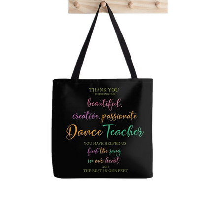 Προμήθειες αγοραστών Dance Teacher Printed Tote Bag Women Harajuku shopper Αστεία τσάντα κορίτσι Shoulder shopping Δώρο κυρίας Τσάντα καμβά