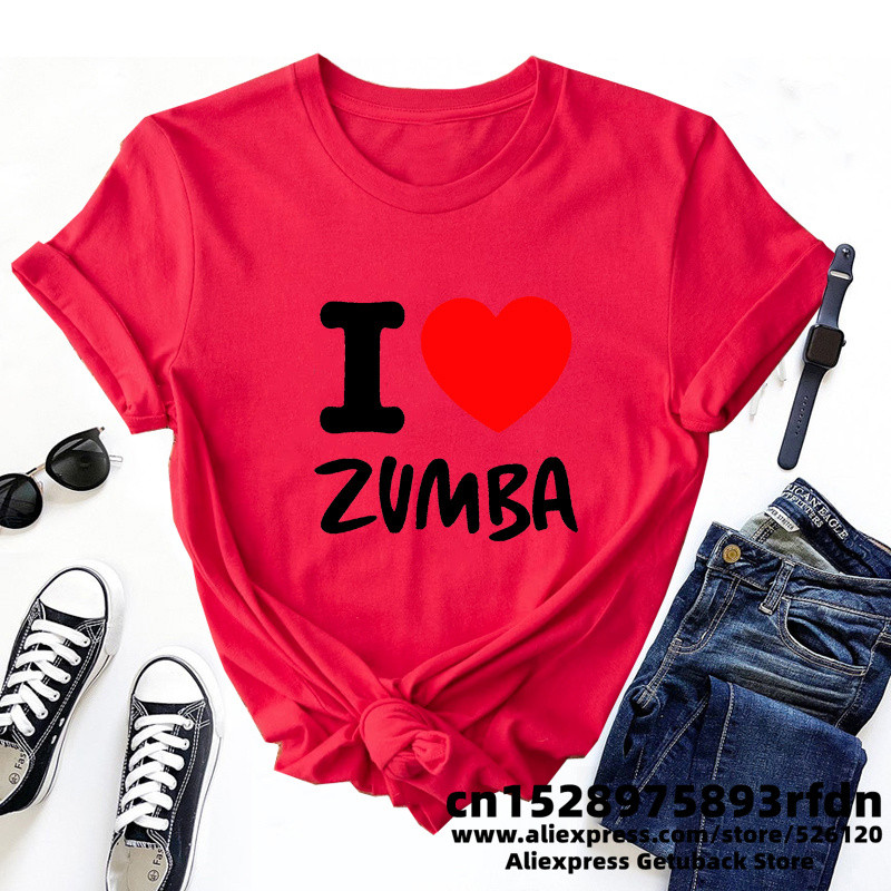 I Love Zumba póló Streetweawr női fitnesz edzés Zumba tánc póló női nyári felső alap pamut rövid ujjú pólóruhák