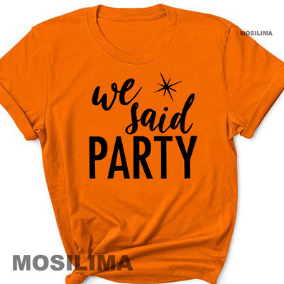 Aš pasakiau „Taip“ Mes pasakėme, kad vakarėlis Juokingas mergvakario marškinėliai Moteriški drabužiai Vestuviniai madingi marškinėliai 1PAC