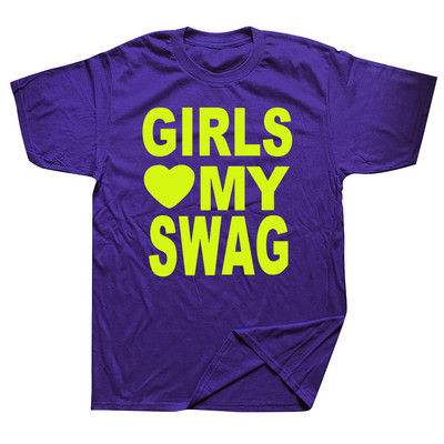 GIRLS LOVE MY SWAG Funny Vintage Cotton Summer Vīriešu Jaunums Streetwear T-krekls Sieviešu ikdienas Streetwear EU Size Top Tee