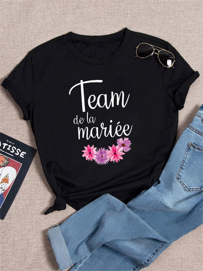 Dámske tričká s krátkym rukávom, letné dámske tričko s grafickým vzorom a nápisom "Tým nevesty, rozlúčka so slobodou", pre ženy